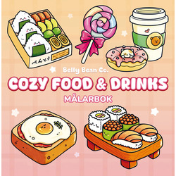 Målarbok : Cozy Food & Drinks Cozy Food & Drinks - Hobby